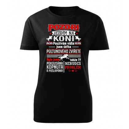 Pozor, jezdím na koni